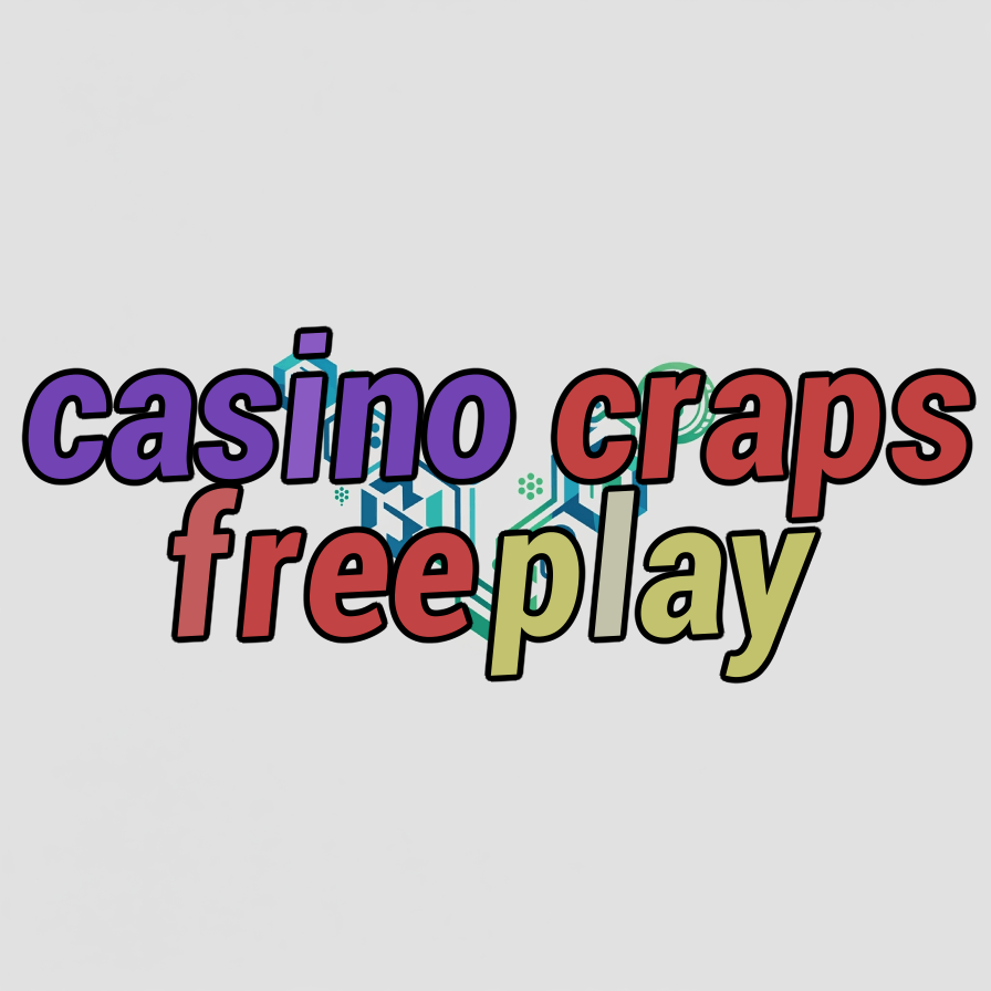 casino craps free play
